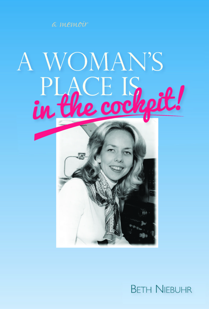 A Woman's Place is in the Cockpit cover